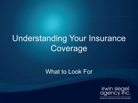 1. Understand Your Insurance Coverage Inside and Out