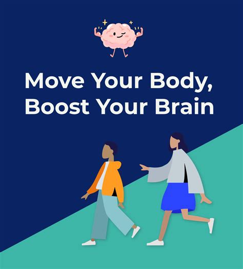 5. Move Your Body,  Boost Your Brain