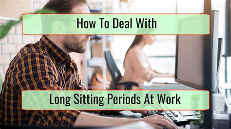 3. Sitting for Extended Periods