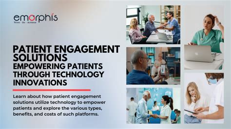 4. Enhanced Patient Engagement: Empowering Patients to Take Charge