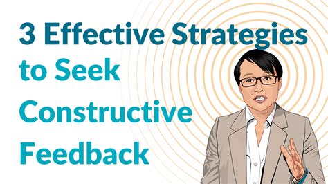 4. Seek Feedback: Be Open to Learning and Growing